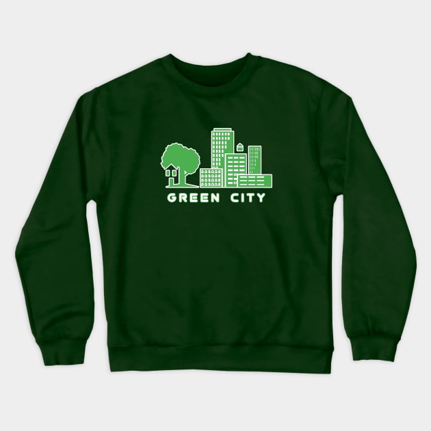 EcoMetropolis - Green Cityscape - Eco Friendly Crewneck Sweatshirt by Salaar Design Hub